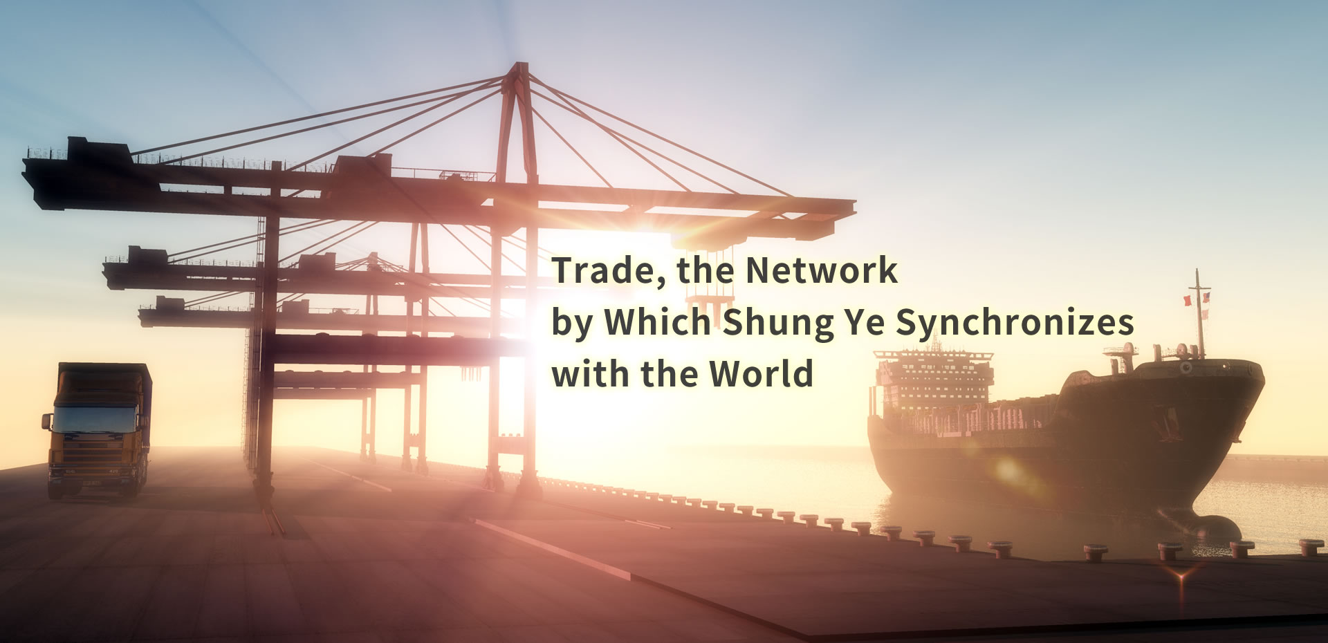 Trade, the Network by Which Shung Ye Synchronizes with the World